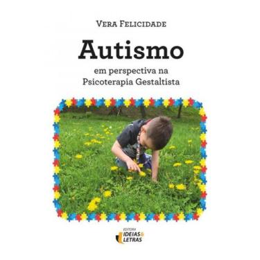 Imagem de Autismo em perspectiva na psicoterapia gestaltista - vol. 1