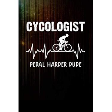 Imagem de funny cycologis funny biker cycologist phd heartbeat Notebook 114 Pages Size 6''x9'' / College Ruled