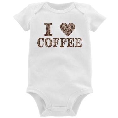 Imagem de Body Bebê I Love Coffee - Foca na Moda, Branco, P