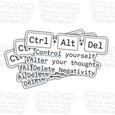 Imagem de 3 peças Ctrl Alt Del Control Yourself Alter Your Thoughts Delete Negativity Stickers – Decalques motivacionais para teclado de computador – Presentes para pessoas que precisam de positividade Laptop
