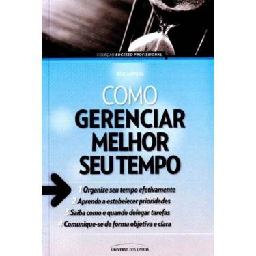 Imagem de Como Gerenciar Melhor Seu Tempo