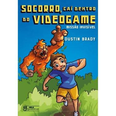 Imagem de Socorro, Caí Dentro Do Videogame - Missão Invisível