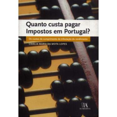 Imagem de Quanto Custa Pagar Impostos em Portugal - 01Ed/08 - ALMEDINA, 3