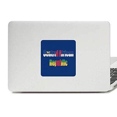 Imagem de Adesivo de vinil para laptop com nome da bandeira da África Central