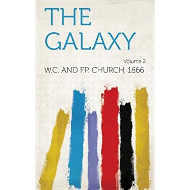 Imagem de The Galaxy Volume 2 (English Edition)