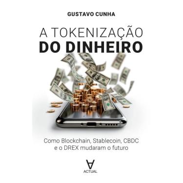 Imagem de A tokenização do dinheiro