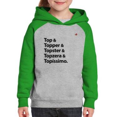 Imagem de Moletom Infantil Top & Topper & Topster & Topzera & Topíssimo - Foca n
