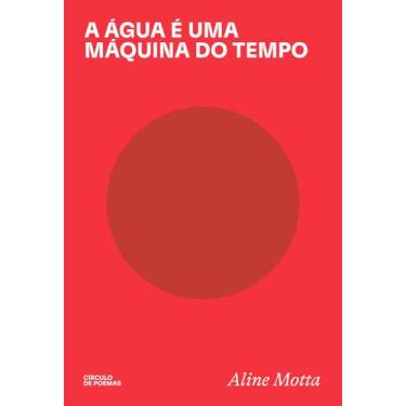 Imagem de Livro - A água é uma máquina do tempo