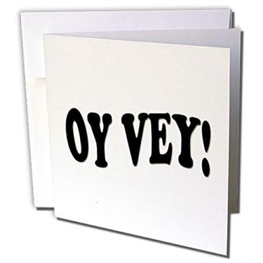 Imagem de 3dRose Oy, vey, Ditado Engraçado, Cartão de Felicitações Iídiche (gc_237096_1)