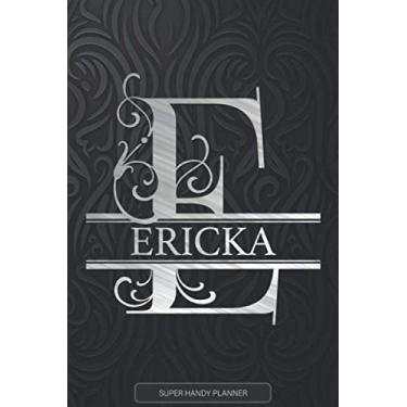 Imagem de Ericka: Monogram Silver Letter E The Ericka Name - Ericka Name Custom Gift Planner Calendar Notebook Journal