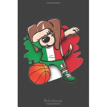 Imagem de Dabbing Beagle Dog Italy Italian Basketball Fans Art Notebook: A blank lined basketball notebook 6x9 in 110 Pages that makes a fun basketball gift for ... women's basketball, team basketball gifts