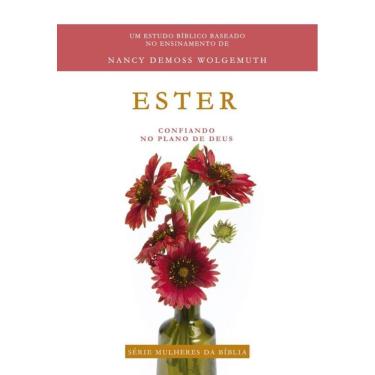 Imagem de Ester - Série mulheres da Bíblia
