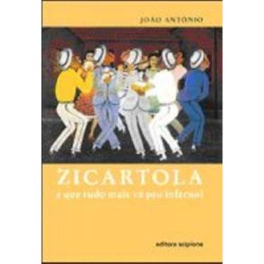 Imagem de Zicartola E Que Tudo Mais Va Pro Inferno! - Coleca