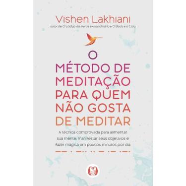 Imagem de Livro - O método de meditação para quem não gosta de meditar
