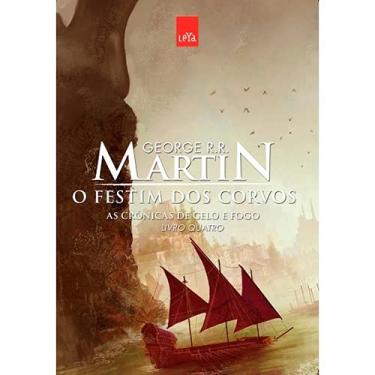Imagem de AS CRÔNICAS DE GELO E FOGO - O FESTIM DOS CORVOS - LIVRO 4