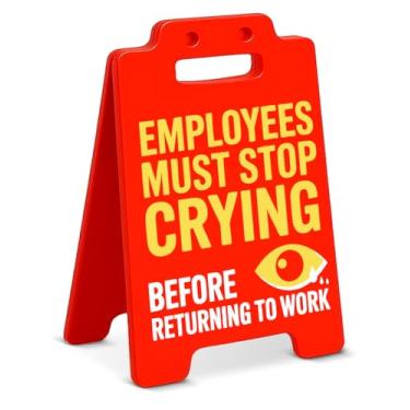 Imagem de Placa decorativa de mesa de escritório inspiradora engraçada Employees Must Stop Crying Sign Office Cubicle Decor Incentivo Presentes para funcionários colegas de trabalho chefes