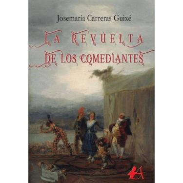 Imagem de La revuelta de los comediantes - Espanhol