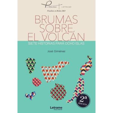 Imagem de Brumas sobre el volcán. Siete historias para ocho islas - Espanhol