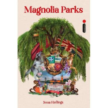 Imagem de Livro - Magnolia Parks - Intrínseca
