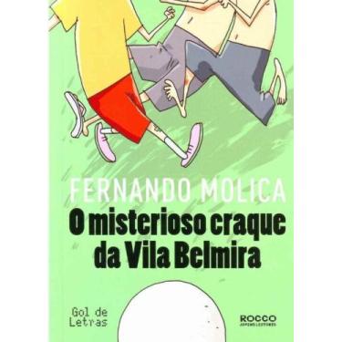 Imagem de Misterioso Craque da Vila Belmira, O - ROCCO, 3