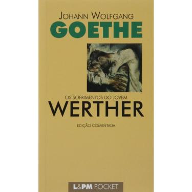 Imagem de Livro - L&PM Pocket - Os Sofrimentos do Jovem Werther - Johann Wolfgang Goethe