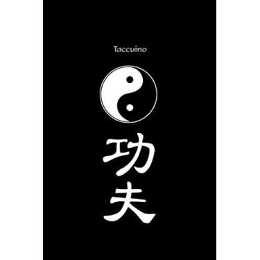 Imagem de Taccuino con simbolo Tao yin e yang e simbolo di arti marziali kung fu carattere - regalo kung fu, accessorio kung fu, kung fu merch, articolo kung ... planner, quaderno, pad 120 pagine di righe