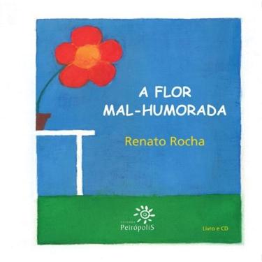 Imagem de Flor Mal-Humorada, A - Com Cd