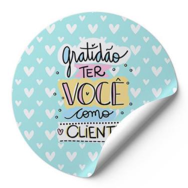 Imagem de 120 Etiquetas Adesivas Redondas Gratidão Ter Você Como Cliente Impress