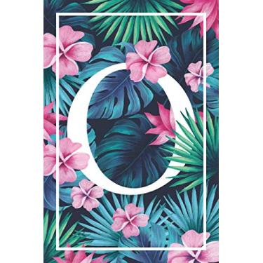 Imagem de O: Letter O Floral Monogram Beautiful Notebook Diary for Writing & Notes for Girls and Women: O monogram Gift Lined Notbook/Journal/Dairy Gift, 110 Blank Pages, 6x9 Inches, Matte Finsh Cover