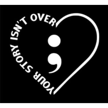 Imagem de Decalque em vinil Your Story Isn't Over Yet e vírgula coração | Branco | Feito nos EUA por Foxtail Decals | para janelas de carros, tablets, laptops, garrafas de água, etc. | 11,4 x 10,4 cm