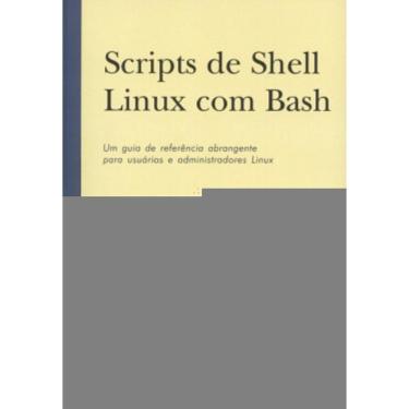 Imagem de Scripts De Shell Linux Com Bash