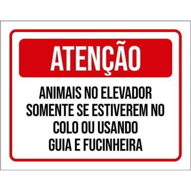 Imagem de Placa Sinalização Atenção Animais Elevador Condomínio 36X46