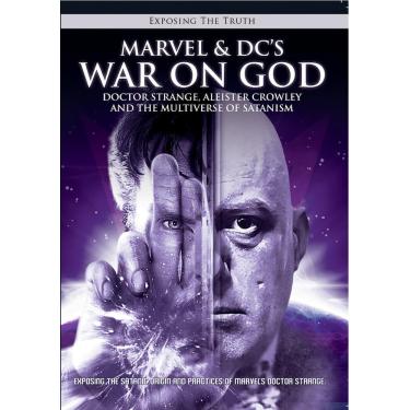 Imagem de Exposing The TRUTH: Marvel & DC's War on God: Doctor Strange, Aleister Crowley, and the Multiverse of Satanism [DVD]