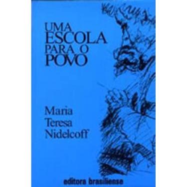 Imagem de Escola para o Povo, Uma - Brasiliense