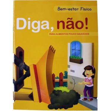 Imagem de Bem-estar Físico - Diga, não! Para alimentos poucos saudáveis - PÉ DA 