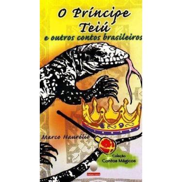 Imagem de Príncipe Teiú, O - AQUARIANA, Sortido