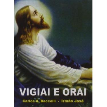 Imagem de Vigiai e Orai (bolso)