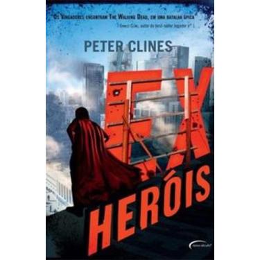Imagem de Ex Heróis Vol 1 - Peter Clines