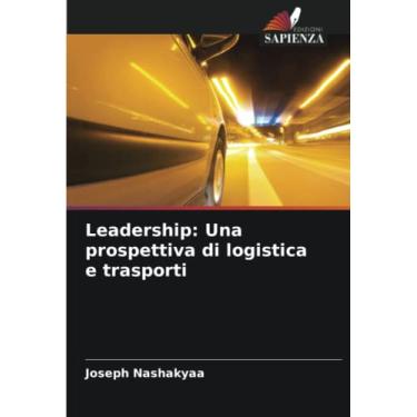 Imagem de Leadership: Una prospettiva di logistica e trasporti