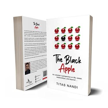 Imagem de The Black Apple - An outsider's perspective on life, career, relationships, and beyond....