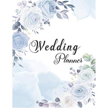 Imagem de Wedding Planner: Wedding Planner Book Organizer to Stay Inspired for your Big Day | Notebook & Organizer with Complete Checklists | Wedding Attire | ... Budget Planner | Wedding Planning Notebook