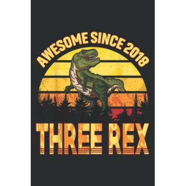 Imagem de 3 Years Old 3Rd Birthday T-Rex Dinosaur Awesome Since 2018: Daily Planner Journal: Notebook Planner, To Do List, Daily Organizer, 108 Pages (6" x 9")