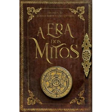 Imagem de Livro - A era dos mitos