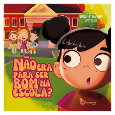 Imagem de Não Era Para Ser Bom Na Escola?
