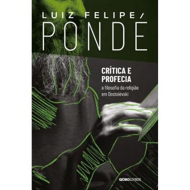 Imagem de Crítica e Profecia - A Filosofia da Religião em Dostoiévski