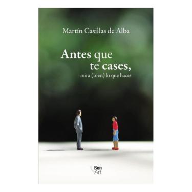 Imagem de Antes que te cases, mira (bien) lo que haces - Espanhol