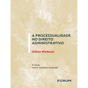 Imagem de Processualidade No Direito Administrativo, A - 4ª Ed