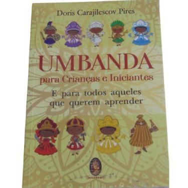 Imagem de Umbanda para criancas e iniciantes doris carajilescov pires - MADRAS