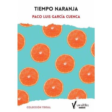 Imagem de Tiempo Naranja - Espanhol
