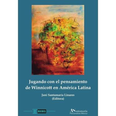 Imagem de Jugando con el pensamiento de Winnicott en América Latina - Espanhol